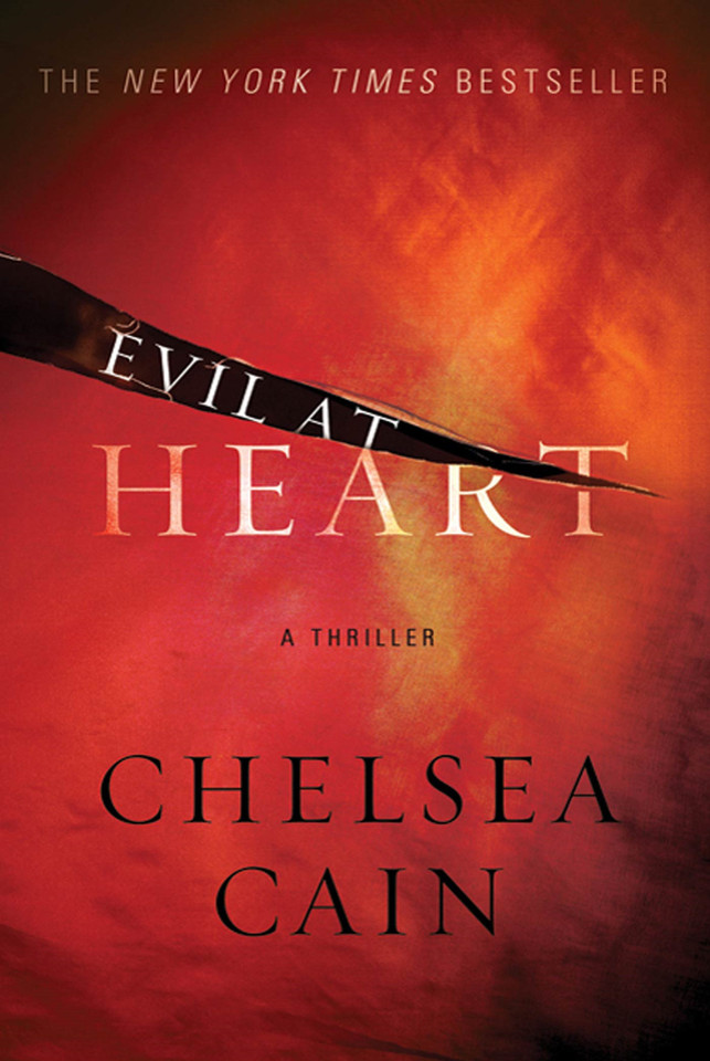 Evil at Heart: A Thriller (Archie Sheridan & Gretchen Lowell #3) book cover by Chelsea Cain