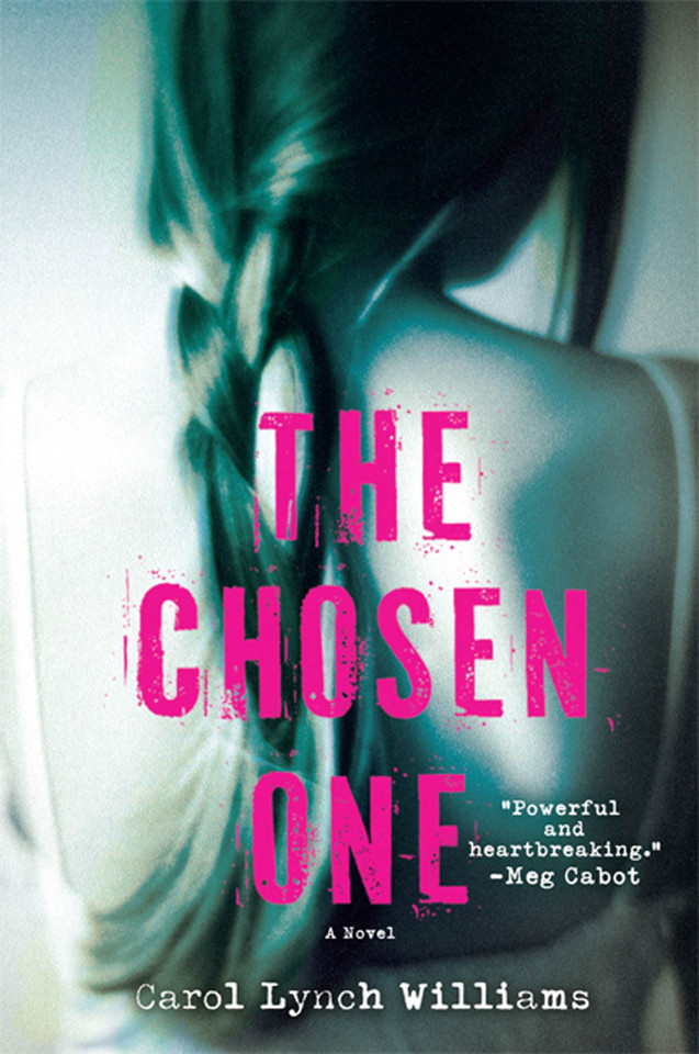 The Chosen One: A Novel book cover by Carol Lynch Williams