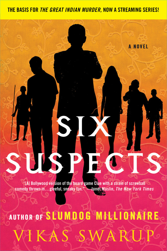 Six Suspects: A Novel book cover by Vikas Swarup