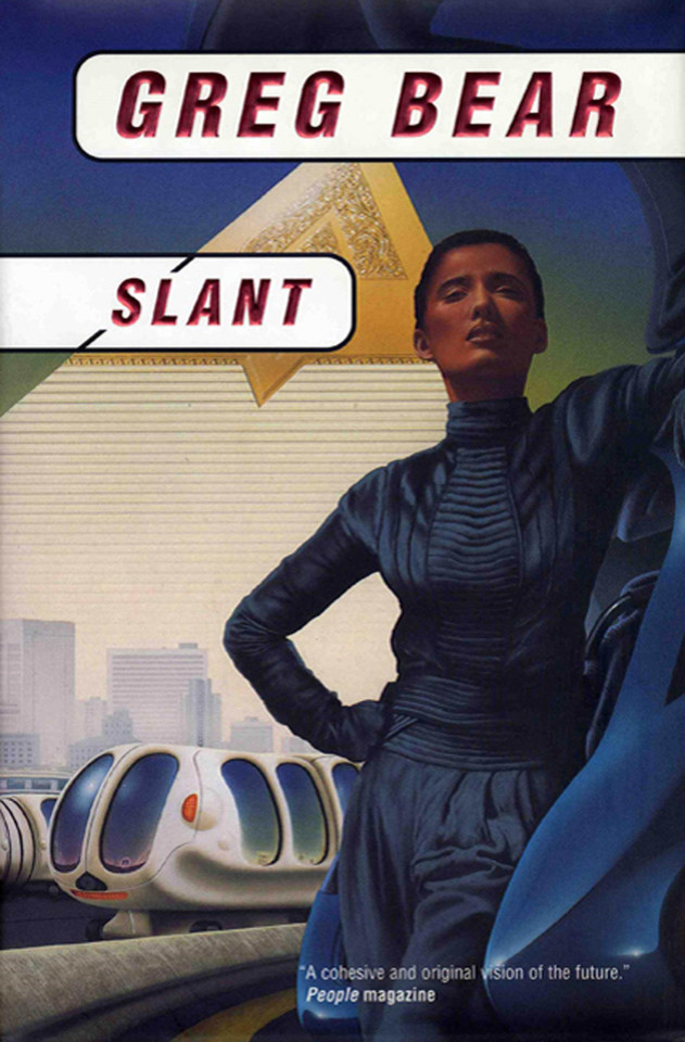 Slant: A Novel (Queen of Angels #4) book cover by Greg Bear