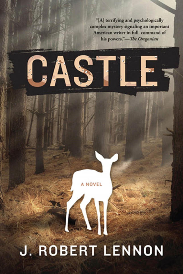 Castle: A Novel book cover by J. Robert Lennon