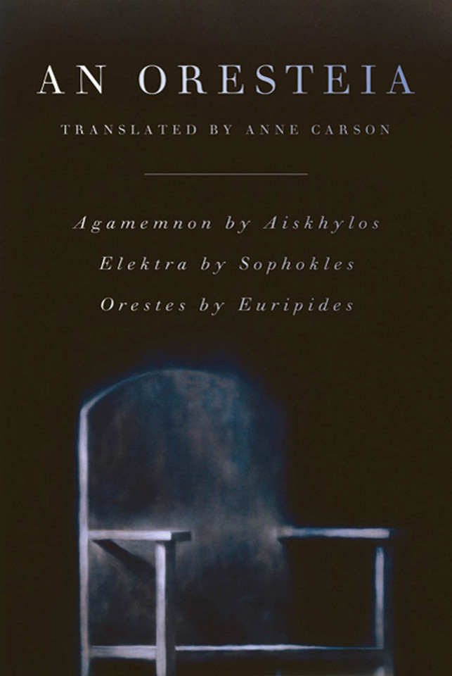 An Oresteia: Agamemnon by Aiskhylos; Elektra by Sophokles; Orestes by Euripides book cover by Aeschylus, Sophocles, Euripides