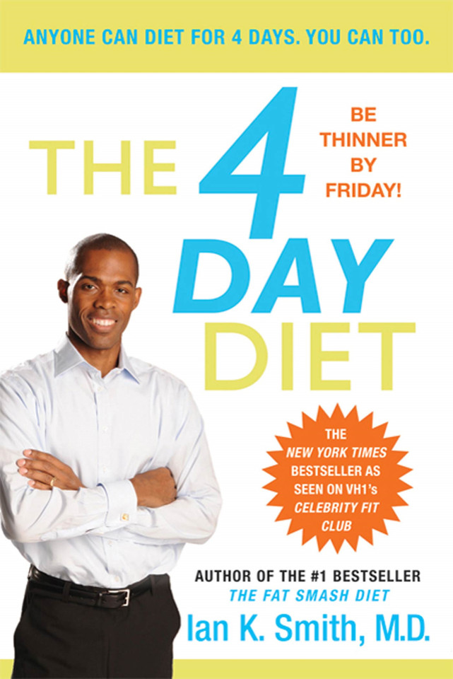 The 4 Day Diet book cover by Ian K. Smith, M.D.