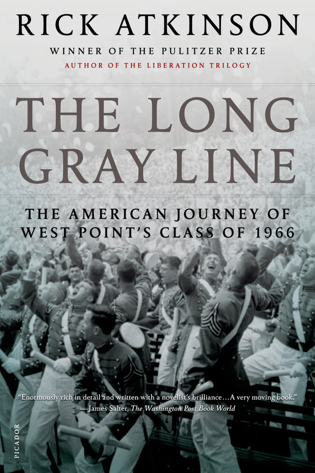 The Long Gray Line: The American Journey of West Point's Class of 1966 book cover by Rick Atkinson