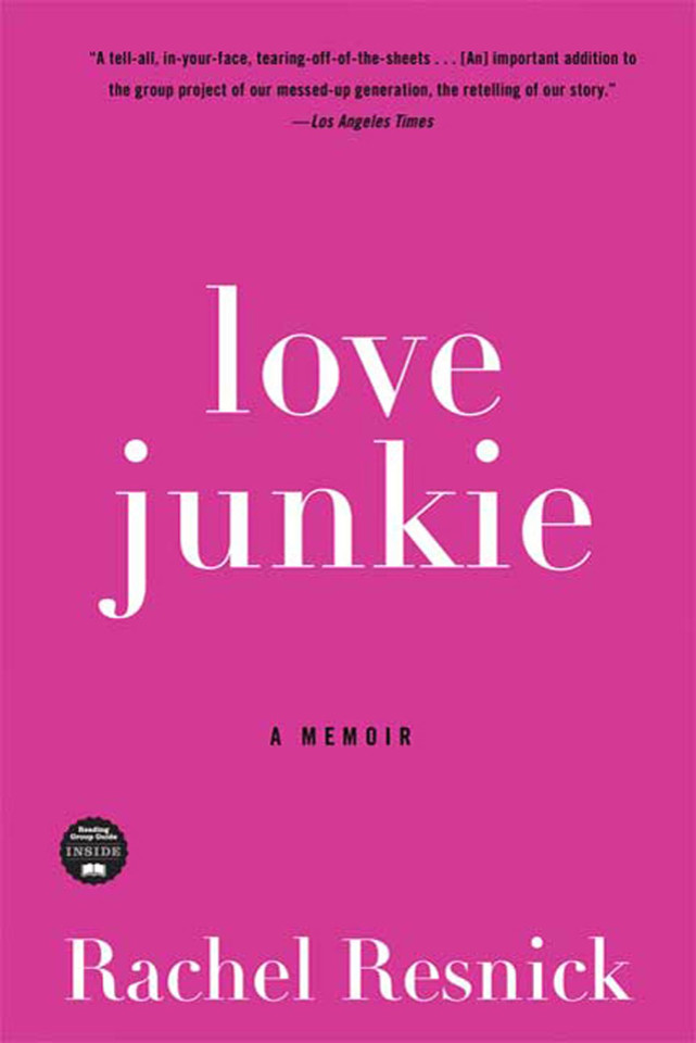 Love Junkie: A Memoir book cover by Rachel Resnick