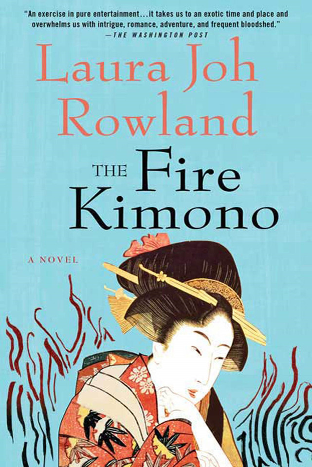 The Fire Kimono: A Novel (Sano Ichiro Novels #13) book cover by Laura Joh Rowland
