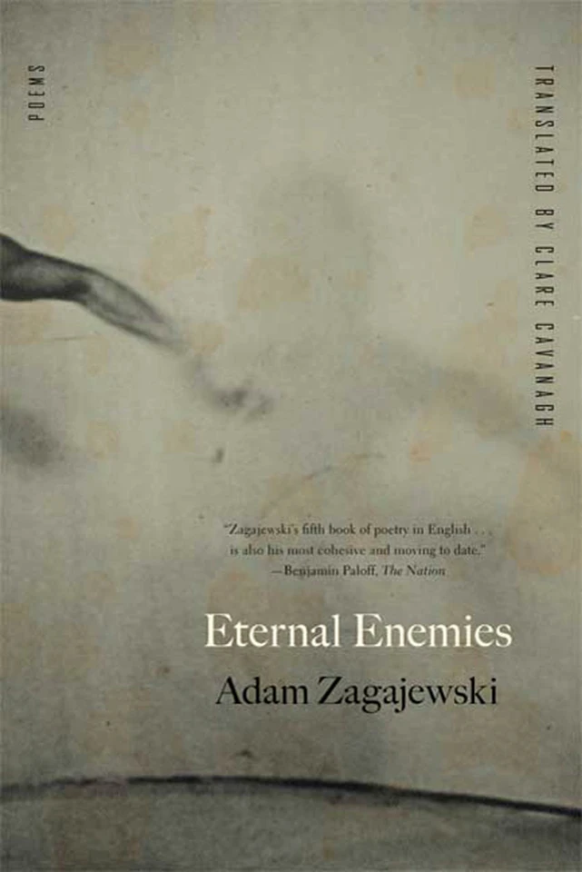 Eternal Enemies: Poems book cover by Adam Zagajewski