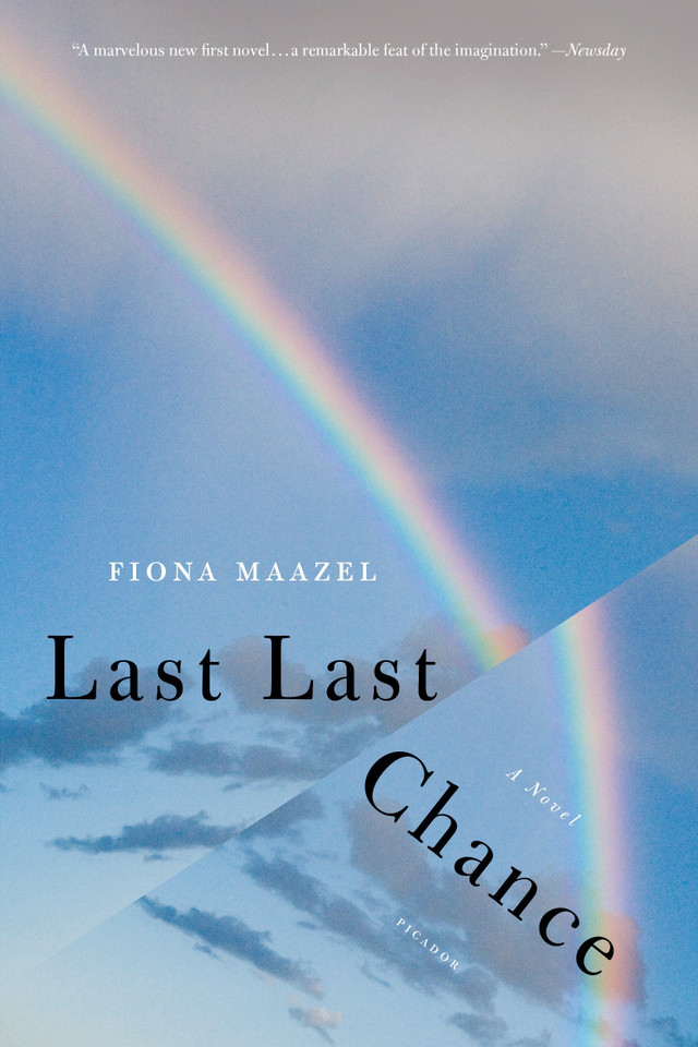 Last Last Chance: A Novel book cover by Fiona Maazel