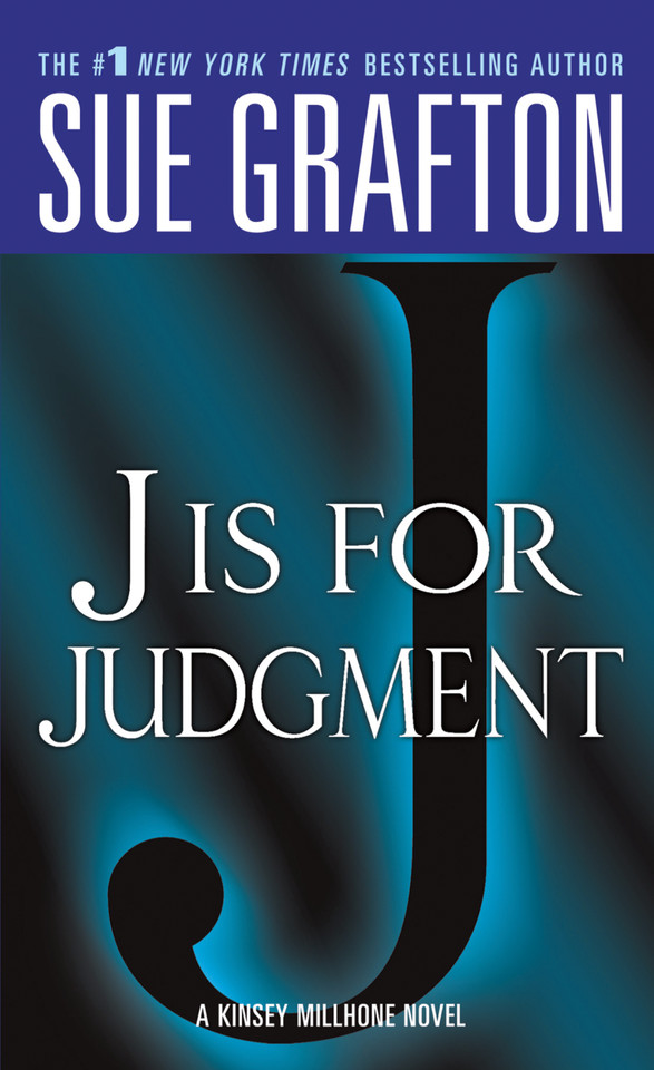 "J" is for Judgment: A Kinsey Millhone Novel (Kinsey Millhone Alphabet Mysteries #10) book cover by Sue Grafton