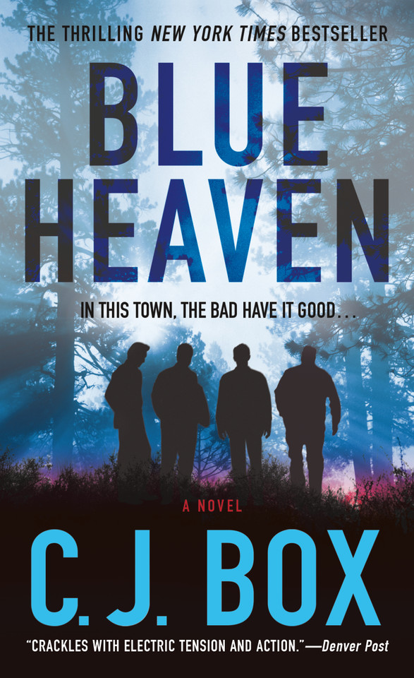 Blue Heaven: A Novel book cover by C.J. Box