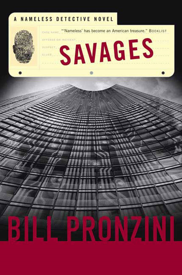 Savages: A Nameless Detective Novel (Nameless Detective Novels #34) book cover by Bill Pronzini