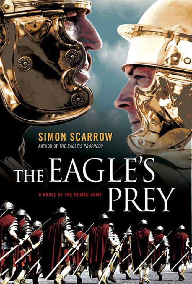 The Eagle's Prey: A Novel of the Roman Army (Eagle Series #5) book cover by Simon Scarrow