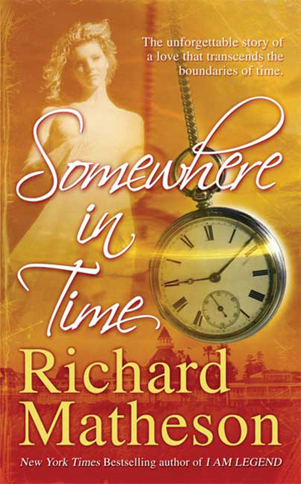Somewhere In Time book cover by Richard Matheson