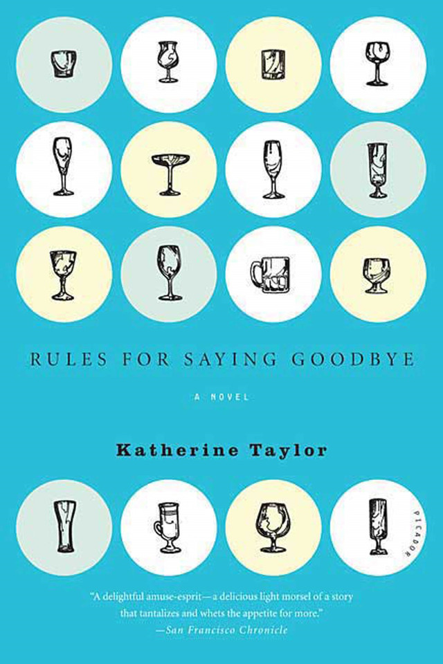 Rules for Saying Goodbye: A Novel book cover by Katherine Taylor