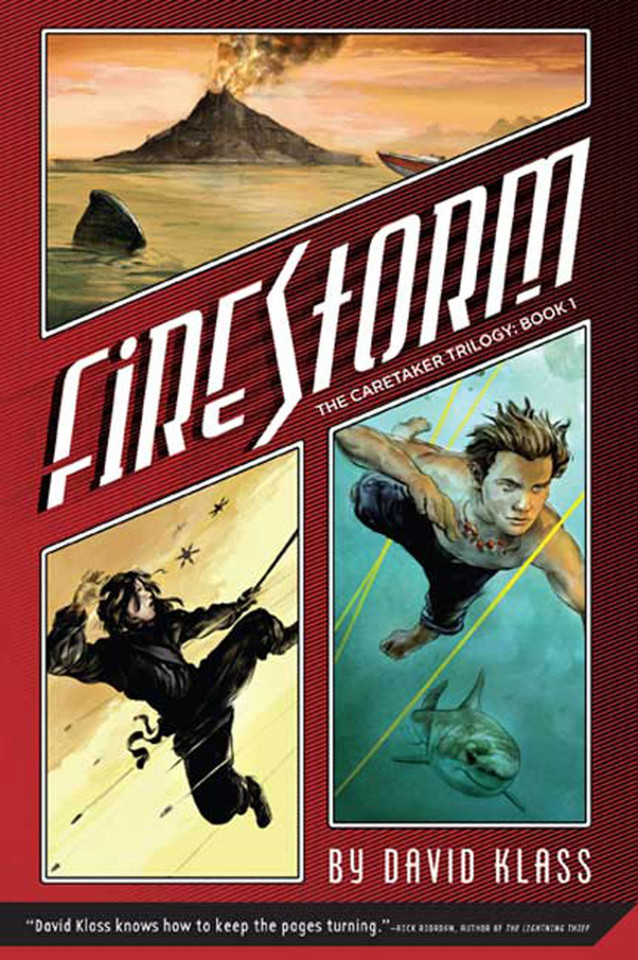Firestorm: The Caretaker Trilogy: Book 1 (Caretaker Trilogy #1) book cover by David Klass