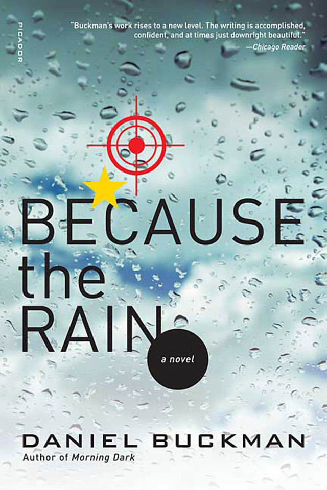 Because the Rain: A Novel book cover by Daniel Buckman
