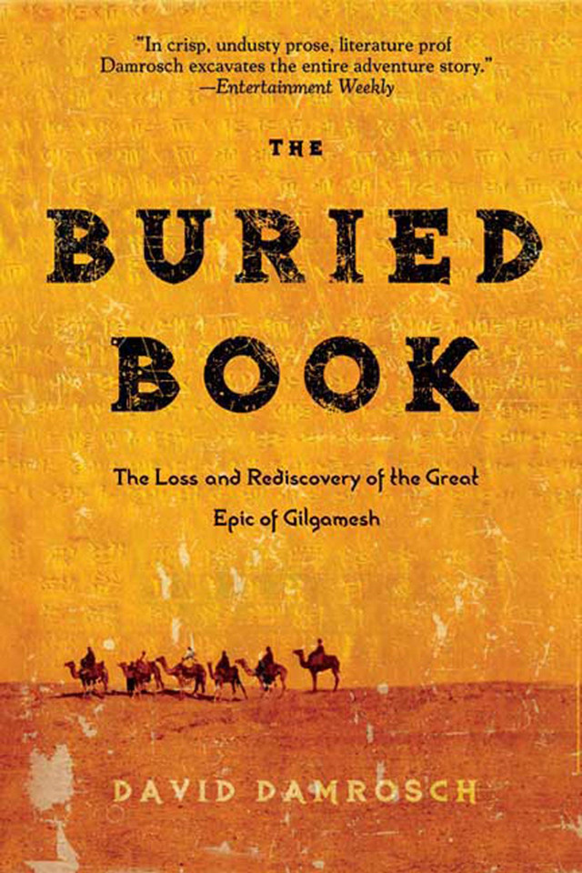 The Buried Book: The Loss and Rediscovery of the Great Epic of Gilgamesh book cover by David Damrosch