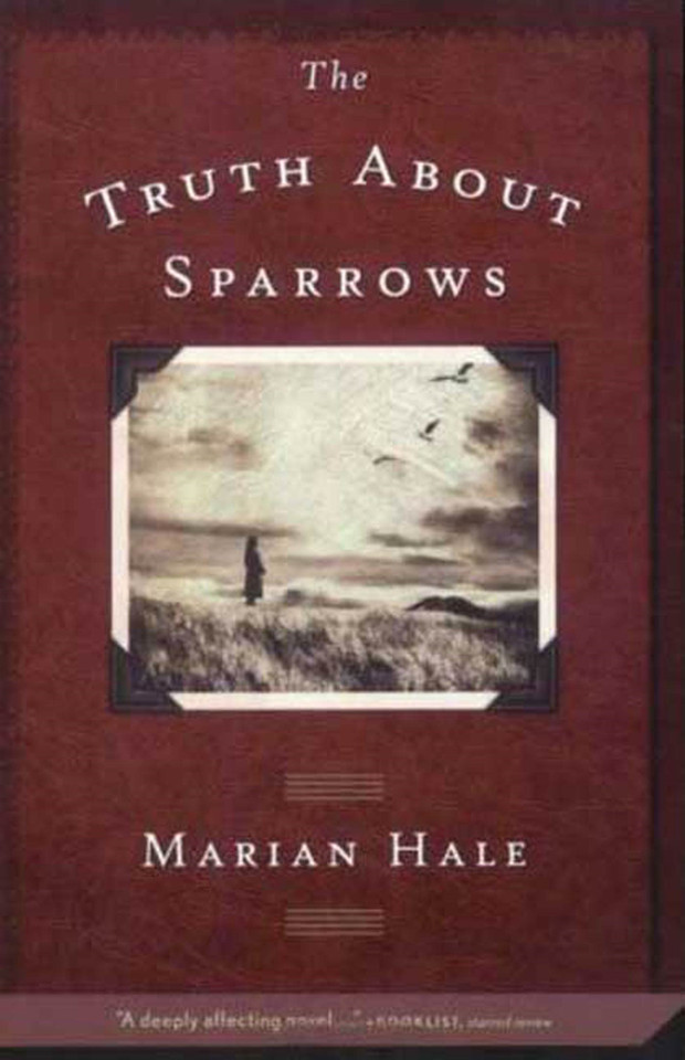 The Truth About Sparrows book cover by Marian Hale