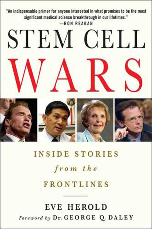 Stem Cell Wars: Inside Stories from the Frontlines book cover by Eve Herold
