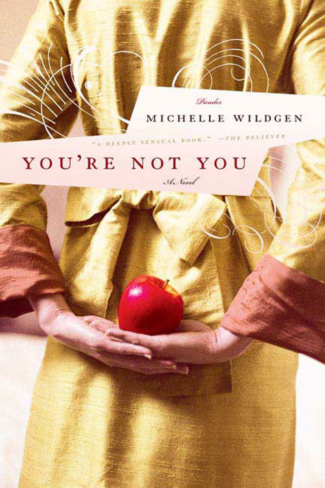You're Not You: A Novel book cover by Michelle Wildgen