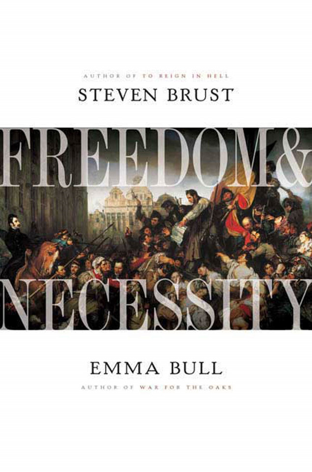 Freedom and Necessity book cover by Steven Brust, Emma Bull