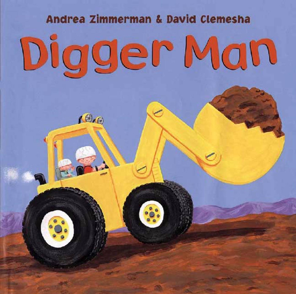 Digger Man (Digger Man #1) book cover by Andrea Zimmerman, David Clemesha