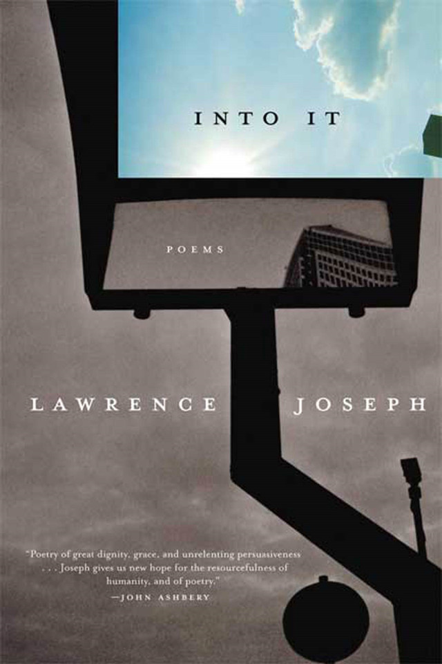 Into It: Poems book cover by Lawrence Joseph