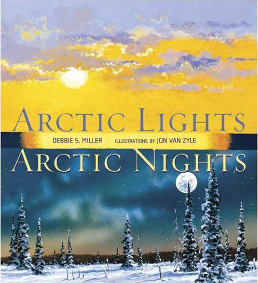 Arctic Lights, Arctic Nights book cover by Debbie S. Miller