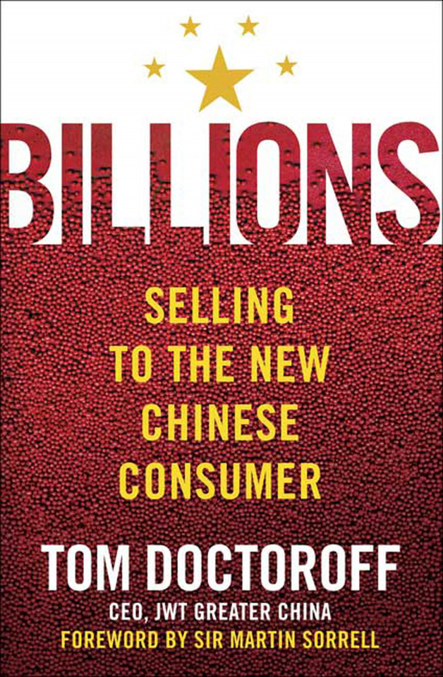 Billions: Selling to the New Chinese Consumer book cover by Tom Doctoroff