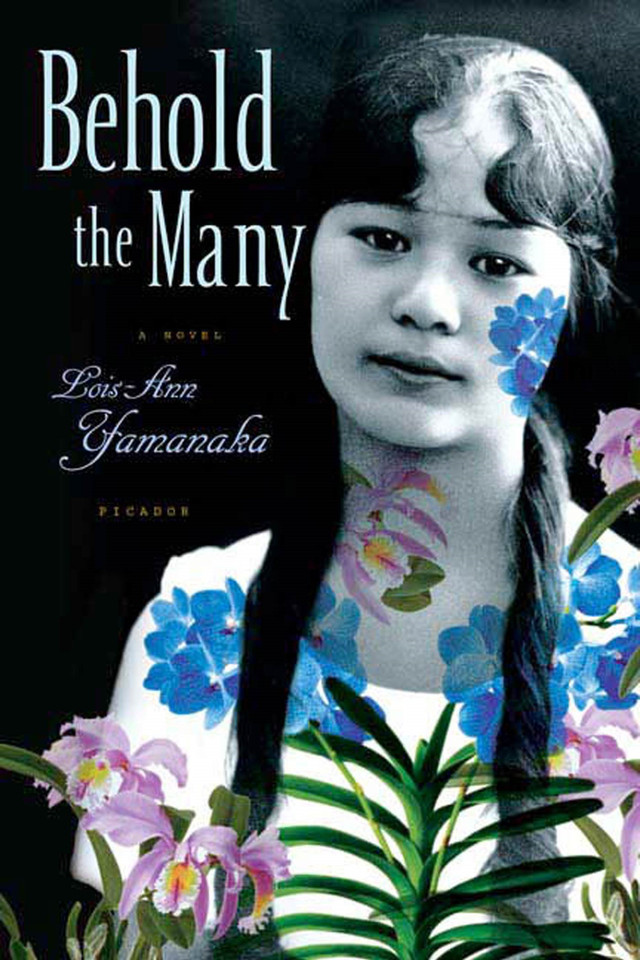 Behold the Many: A Novel book cover by Lois-Ann Yamanaka
