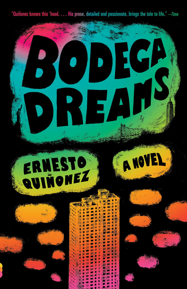 Bodega Dreams book cover by Ernesto Quiñonez
