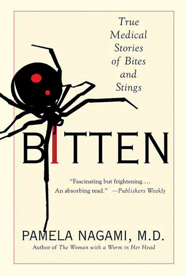 Bitten: True Medical Stories of Bites and Stings book cover by Pamela Nagami, M.D.