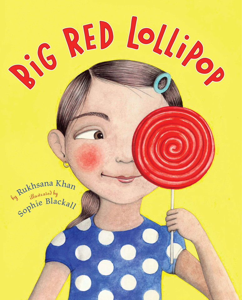 Big Red Lollipop book cover by Rukhsana Khan