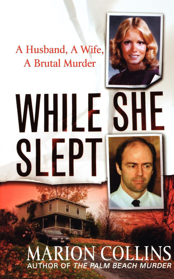 While She Slept: A Husband, a Wife, a Brutal Murder book cover by Marion Collins