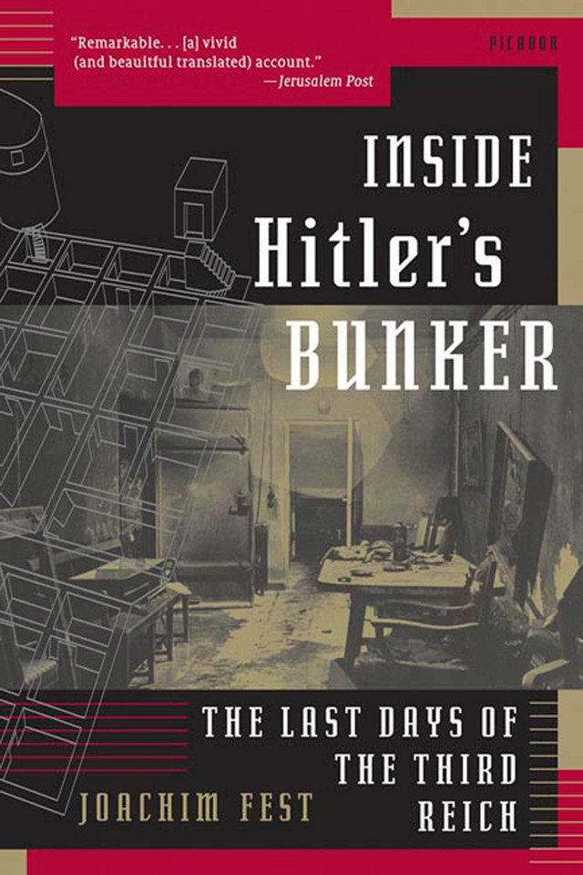 Inside Hitler's Bunker: The Last Days of the Third Reich book cover by Joachim Fest