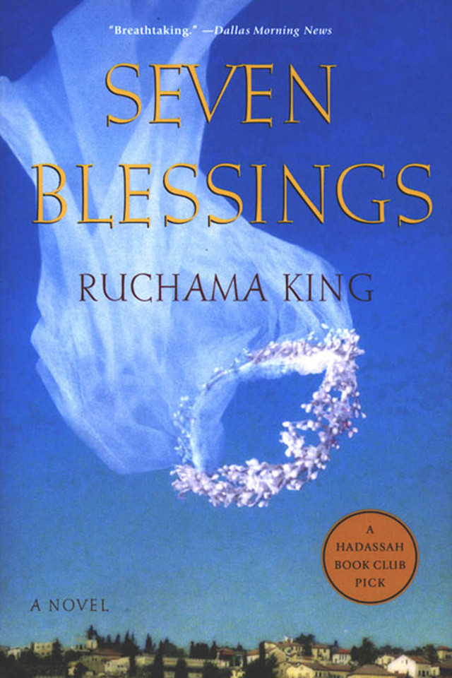 Seven Blessings: A Novel book cover by Ruchama King
