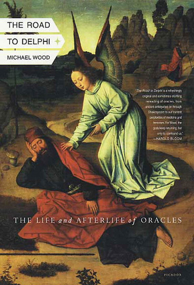 The Road to Delphi: The Life and Afterlife of Oracles book cover by Michael Wood