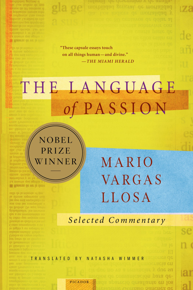 The Language of Passion: Selected Commentary book cover by Mario Vargas Llosa