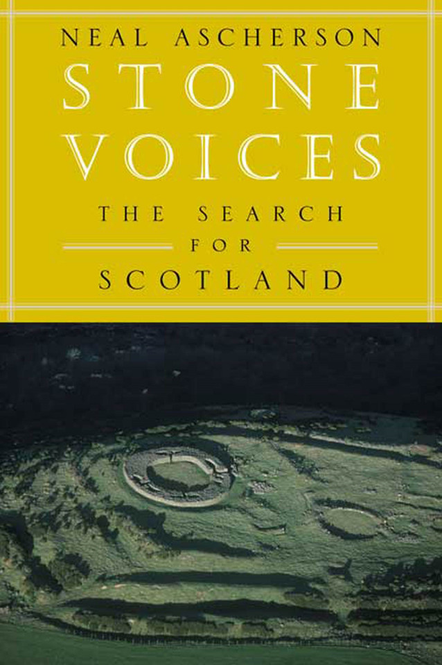 Stone Voices: The Search for Scotland book cover by Neal Ascherson