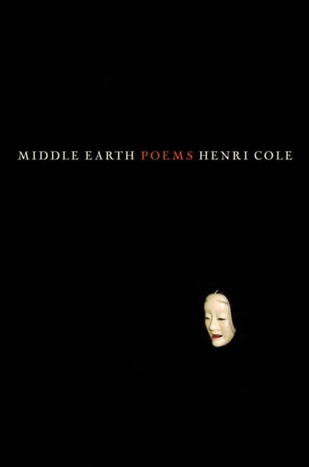Middle Earth: Poems book cover by Henri Cole