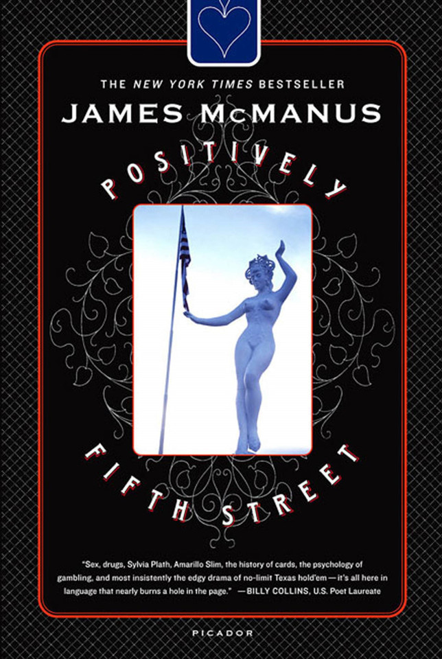 Positively Fifth Street: Murderers, Cheetahs, and Binion's World Series of Poker book cover by James McManus