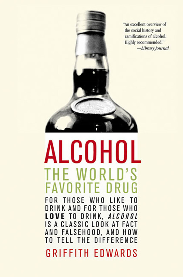 Alcohol: The World's Favorite Drug book cover by Griffith Edwards
