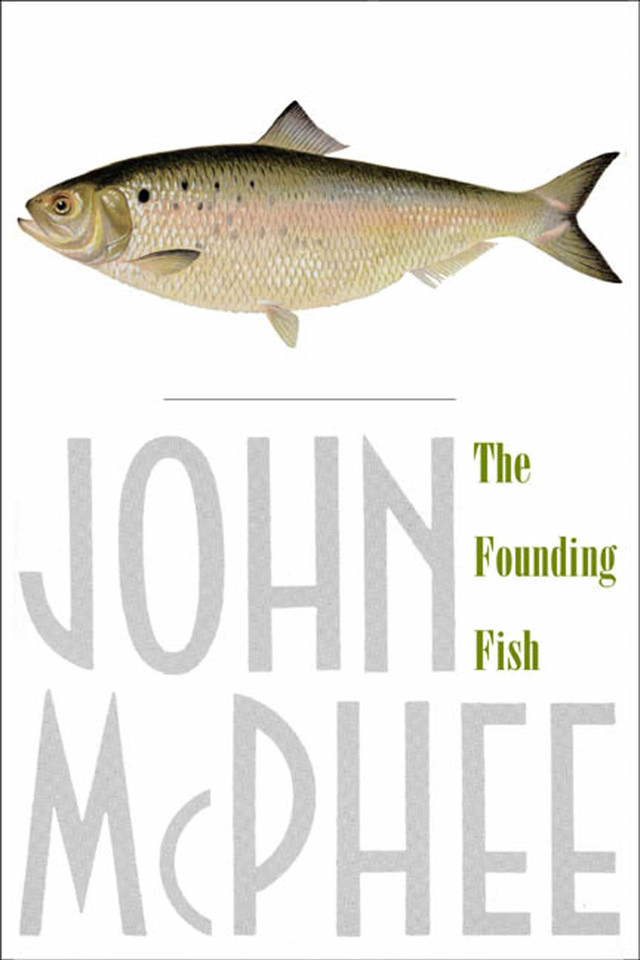The Founding Fish book cover by John McPhee