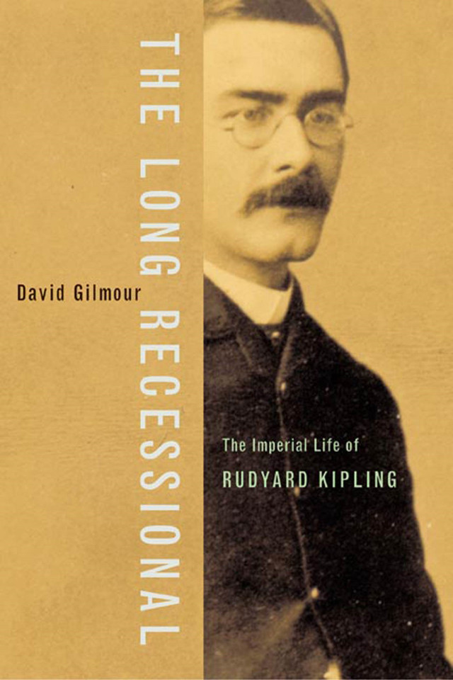 The Long Recessional: The Imperial Life of Rudyard Kipling book cover by David Gilmour