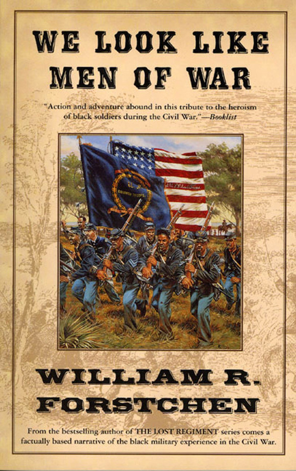 We Look Like Men of War book cover by William R. Forstchen