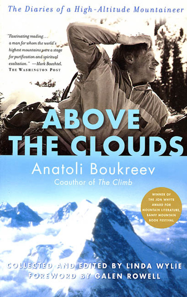Above the Clouds: The Diaries of a High-Altitude Mountaineer book cover by Anatoli Boukreev