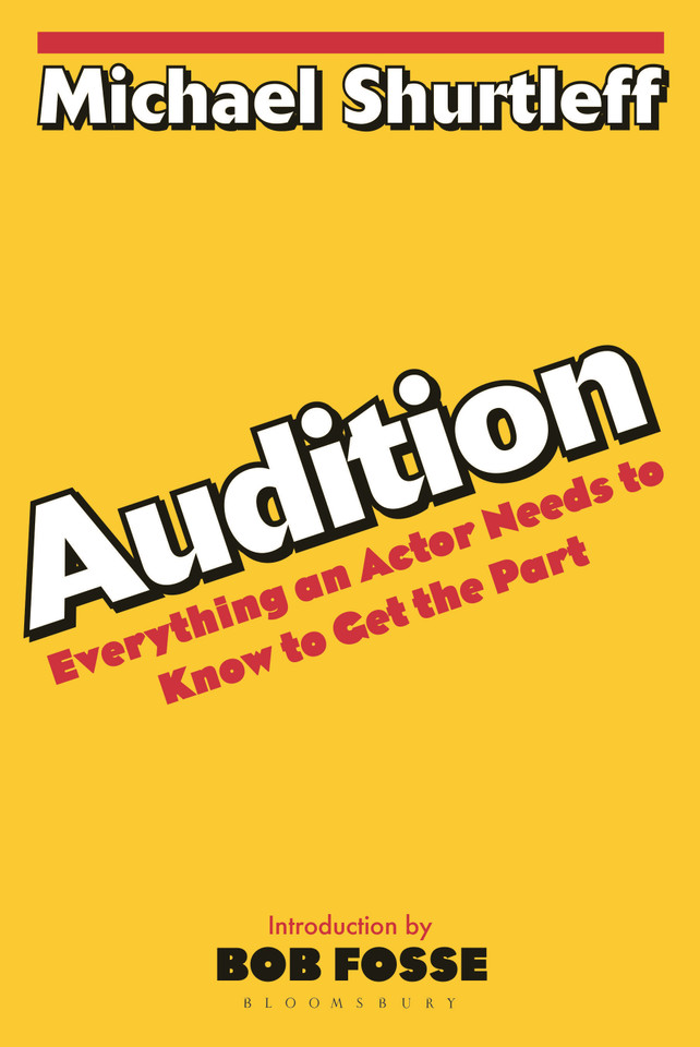 Audition: Everything an Actor Needs to Know to Get the Part book cover by Michael Shurtleff