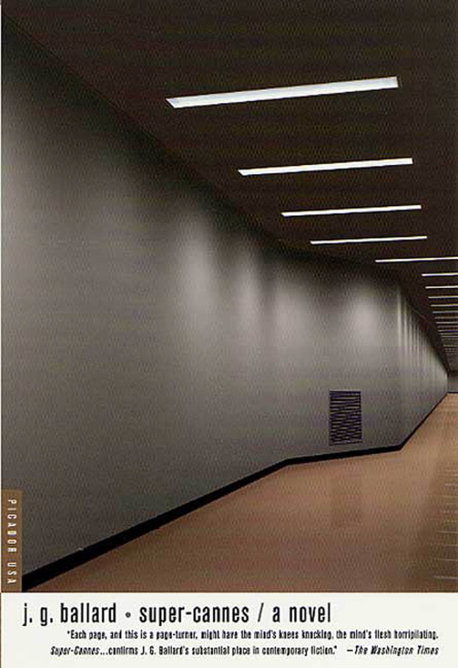 Super-Cannes: A Novel book cover by J. G. Ballard