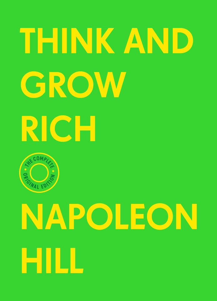 Think and Grow Rich: The Complete Original Edition (With Bonus Material) book cover by Napoleon Hill
