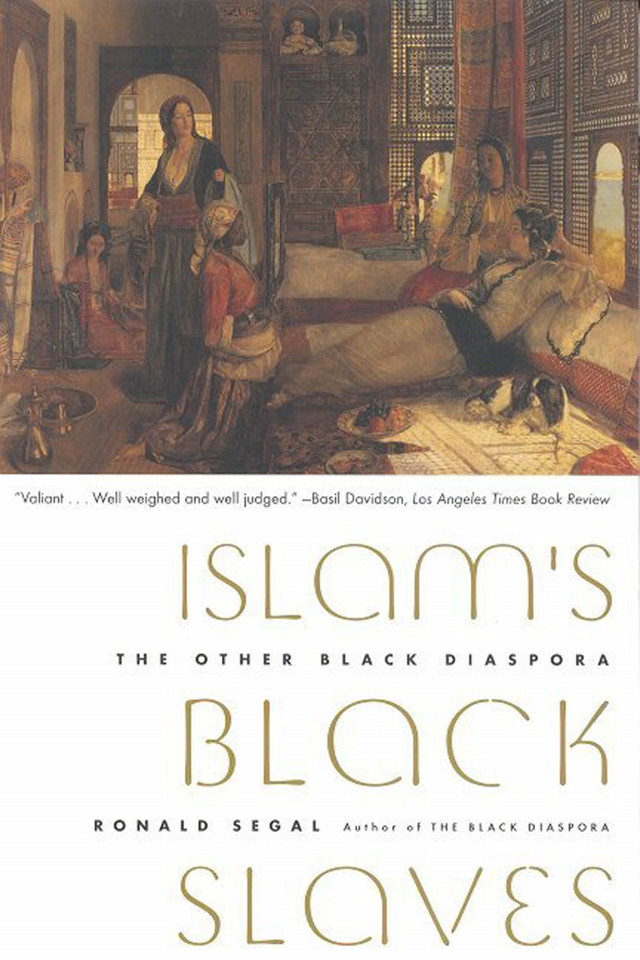 Islam's Black Slaves: The Other Black Diaspora book cover by Ronald Segal